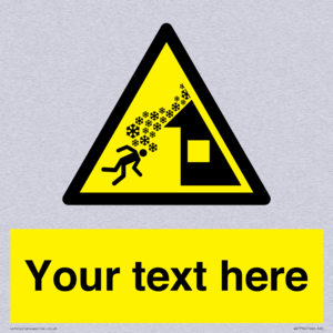 Custom warning roof avalanche